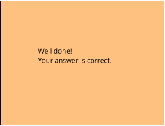 Well done! Your answer is correct.